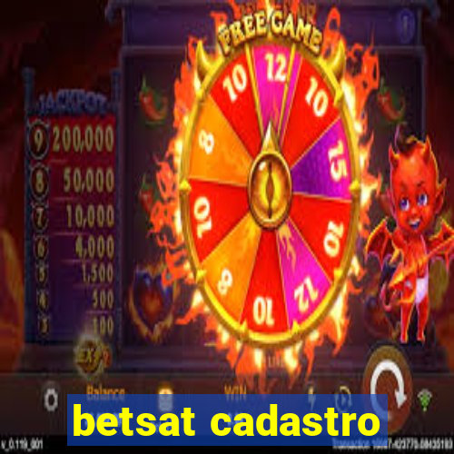 betsat cadastro